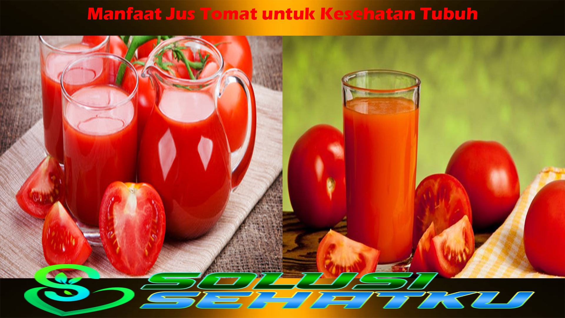Manfaat Jus Tomat untuk Kesehatan Tubuh