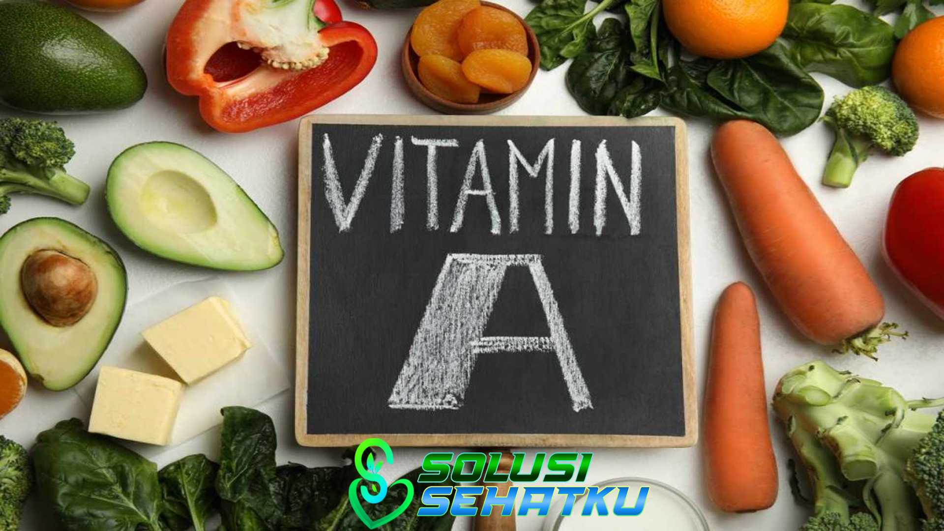 Sayuran yang Mengandung Vitamin A & Tata Cara Pengolahannya: