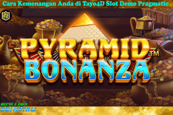 Cara Kemenangan Anda di Tayo4D Slot Demo Pragmatic