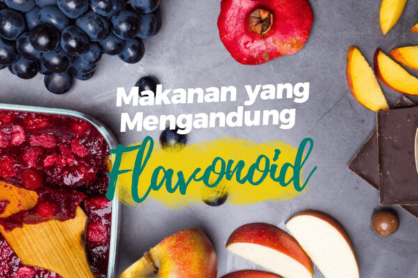 Apa Penyebab Konsumsi Flavonoid Berlebihan pada Tubuh? Apa Penyebab Konsumsi Flavonoid Berlebihan pada Tubuh?